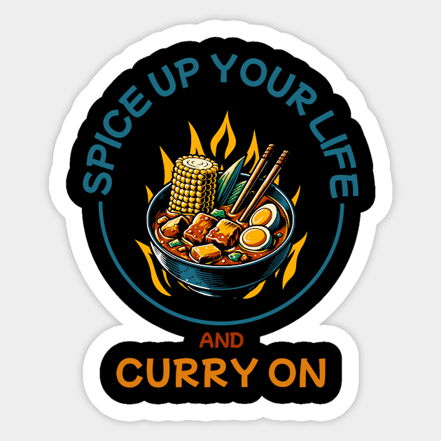 Spice up your life and Curry on Sticker by NikuDesign